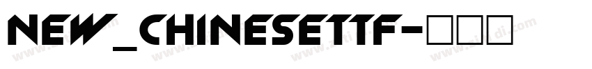 New_Chinesettf字体转换