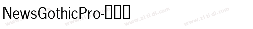 NewsGothicPro字体转换