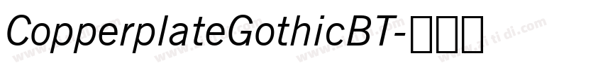 CopperplateGothicBT字体转换