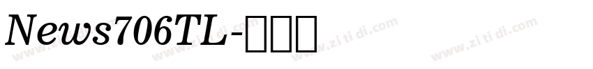 News706TL字体转换