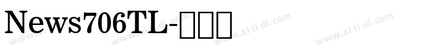 News706TL字体转换