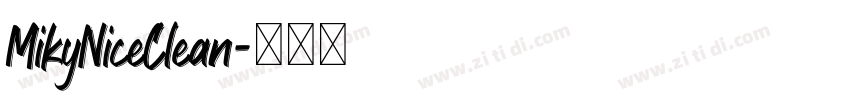 MikyNiceClean字体转换