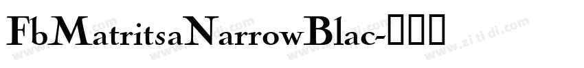 FbMatritsaNarrowBlac字体转换