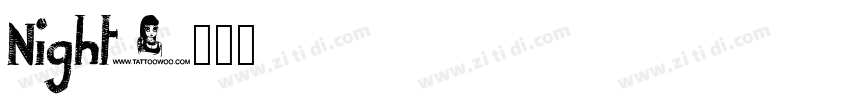 Night字体转换