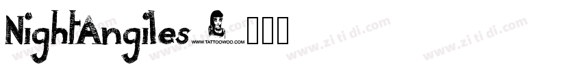 NightAngiles字体转换