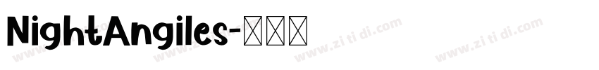 NightAngiles字体转换