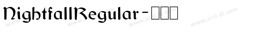 NightfallRegular字体转换