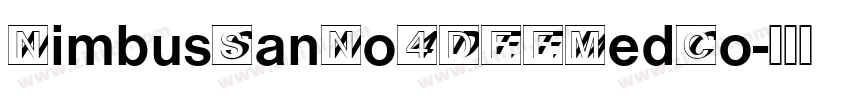 NimbusSanNo4DEEMedCo字体转换