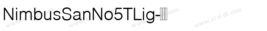 NimbusSanNo5TLig字体转换