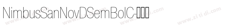 NimbusSanNovDSemBolC字体转换 NimbusSanNovDSemBolC字体转换