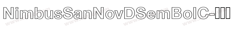 NimbusSanNovDSemBolC字体转换 NimbusSanNovDSemBolC字体转换