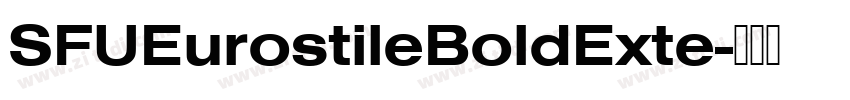 SFUEurostileBoldExte字体转换