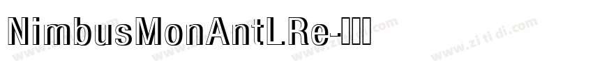 NimbusMonAntLRe字体转换