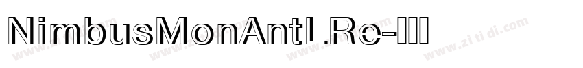 NimbusMonAntLRe字体转换