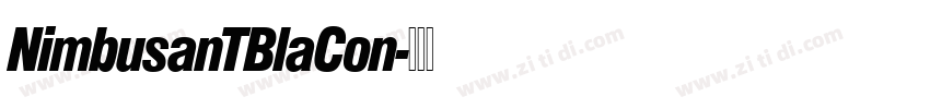 NimbusanTBlaCon字体转换 NimbusanTBlaCon字体转换
