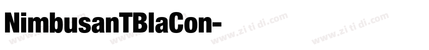 NimbusanTBlaCon字体转换 NimbusanTBlaCon字体转换