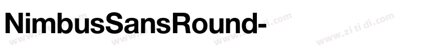 NimbusSansRound字体转换