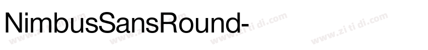 NimbusSansRound字体转换