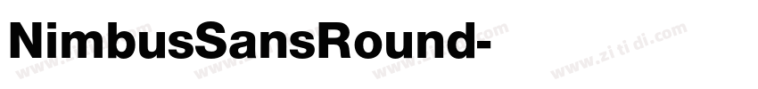 NimbusSansRound字体转换