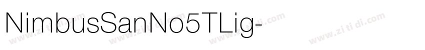 NimbusSanNo5TLig字体转换 NimbusSanNo5TLig字体转换