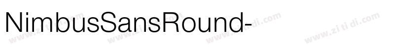 NimbusSansRound字体转换