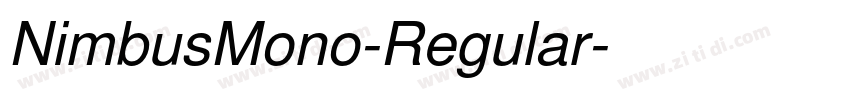 NimbusMono-Regular字体转换 NimbusMono-Regular字体转换