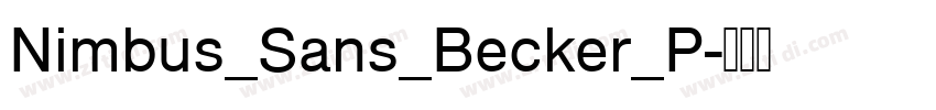 Nimbus_Sans_Becker_P字体转换