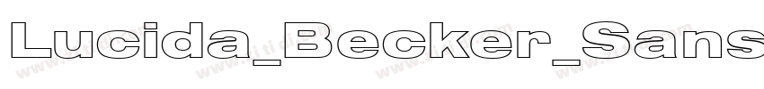 Lucida_Becker_Sans_字体转换 Lucida_Becker_Sans_字体转换
