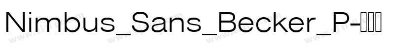 Nimbus_Sans_Becker_P字体转换