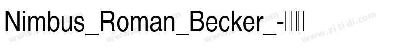 Nimbus_Roman_Becker_字体转换