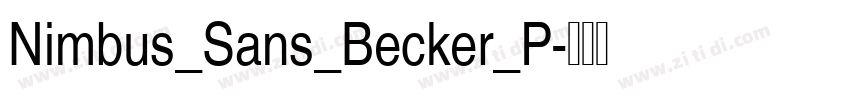 Nimbus_Sans_Becker_P字体转换