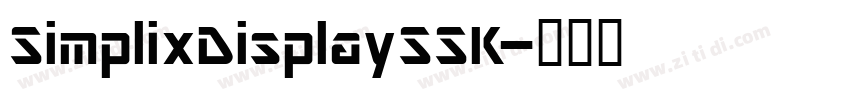 SimplixDisplaySSK字体转换