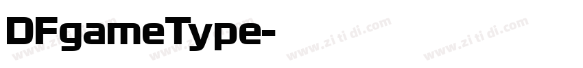 DFgameType字体转换