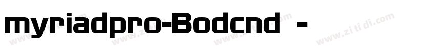 myriadpro-Bodcnd粗体字体转换