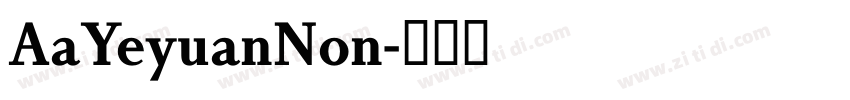 AaYeyuanNon字体转换