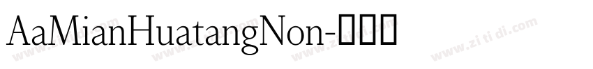 AaMianHuatangNon字体转换