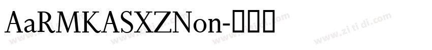 AaRMKASXZNon字体转换
