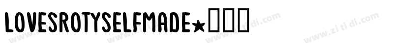 LoveSrotySelfMade字体转换