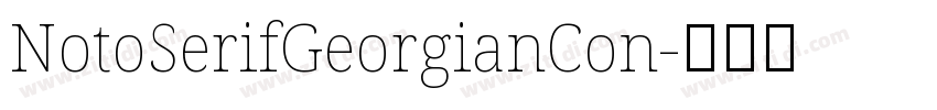 NotoSerifGeorgianCon字体转换