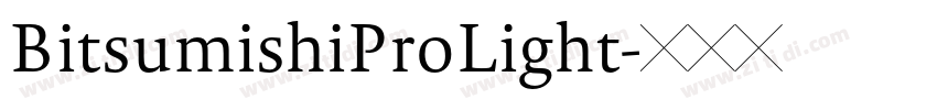 BitsumishiProLight字体转换