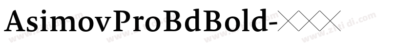 AsimovProBdBold字体转换
