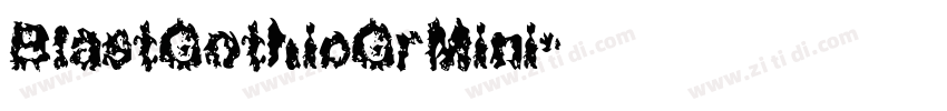 BlastGothicGrMini字体转换