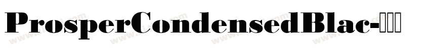 ProsperCondensedBlac字体转换