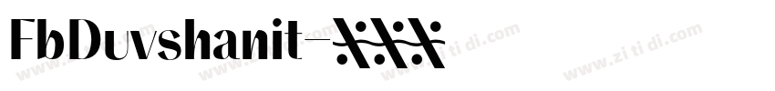 FbDuvshanit字体转换