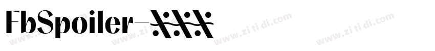 FbSpoiler字体转换