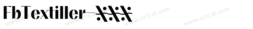 FbTextiller字体转换