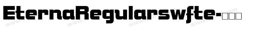 EternaRegularswfte字体转换