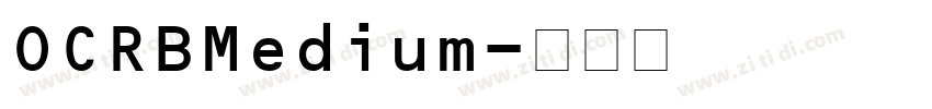 OCRBMedium字体转换
