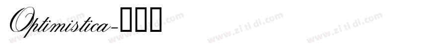 Optimistica字体转换