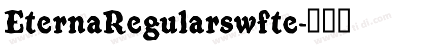 EternaRegularswfte字体转换